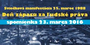 Spomienka na Sviečkovú manifestáciu – odhodlanie, ktoré prinieslo zmenu