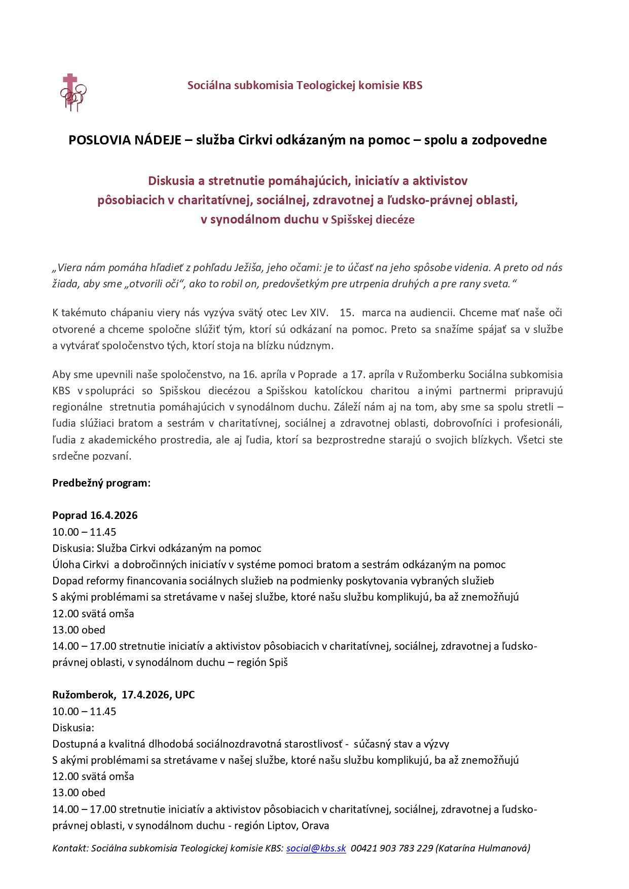 POSLOVIA NÁDEJE – služba Cirkvi odkázaným na pomoc – spolu a zodpovedne